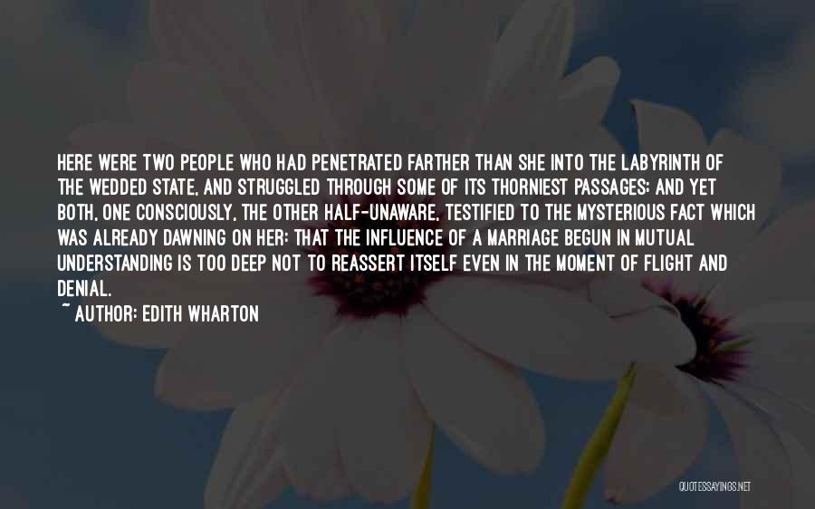 Labyrinth Quotes By Edith Wharton