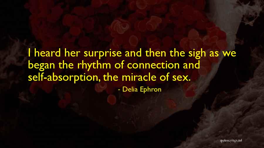 Labyrinthian Ceremonial Door Quotes By Delia Ephron Labyrinthian Ceremonial Door Quotes By Delia Ephron