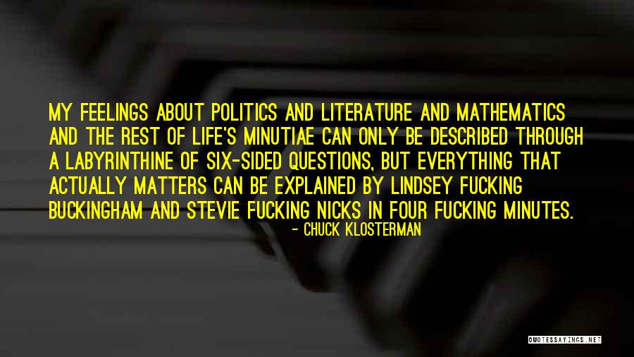Labyrinthine Quotes By Chuck Klosterman Labyrinthine Quotes By Chuck Klosterman