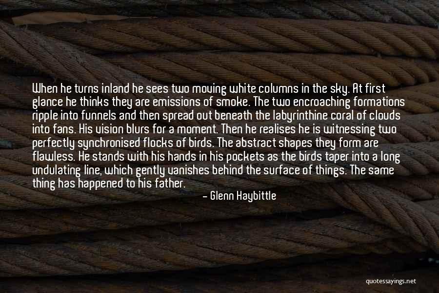 Labyrinthine Quotes By Glenn Haybittle Labyrinthine Quotes By Glenn Haybittle