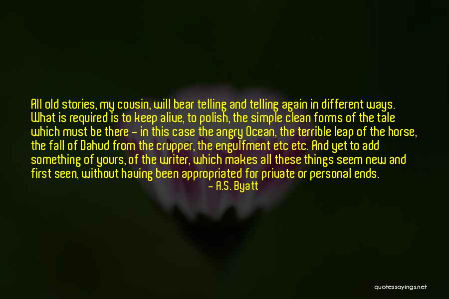 Labyrinthus Membranaceus Quotes By A.S. Byatt Labyrinthus Membranaceus Quotes By A.S. Byatt