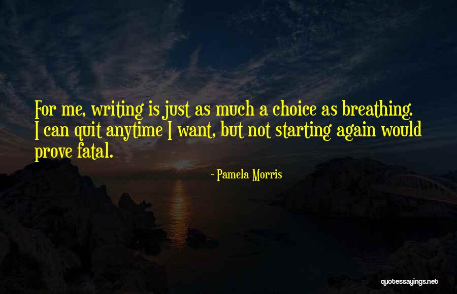 Lacabanabrc Quotes By Pamela Morris Lacabanabrc Quotes By Pamela Morris
