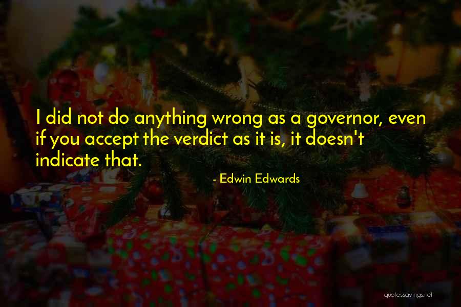 Lacambra Painter Quotes By Edwin Edwards Lacambra Painter Quotes By Edwin Edwards