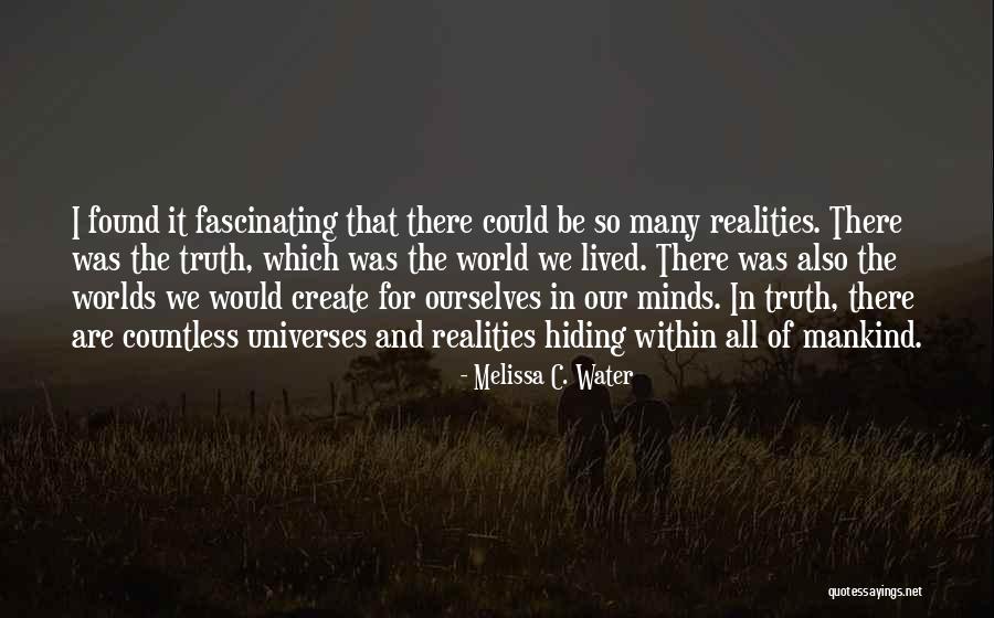 Lacambra Painter Quotes By Melissa C. Water Lacambra Painter Quotes By Melissa C. Water