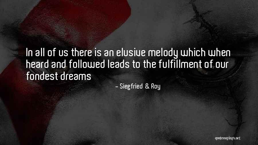 Lacan On Love Quotes By Siegfried & Roy Lacan On Love Quotes By Siegfried & Roy