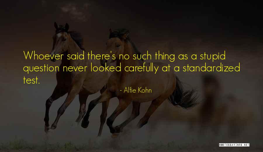 Lacansion Quotes By Alfie Kohn Lacansion Quotes By Alfie Kohn