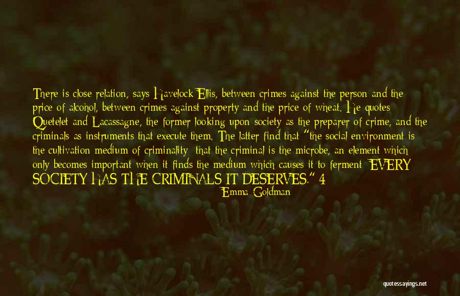 Lacassagne Quotes By Emma Goldman