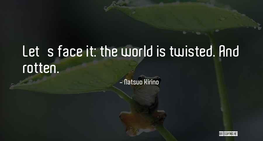 Lacassane Quotes By Natsuo Kirino Lacassane Quotes By Natsuo Kirino