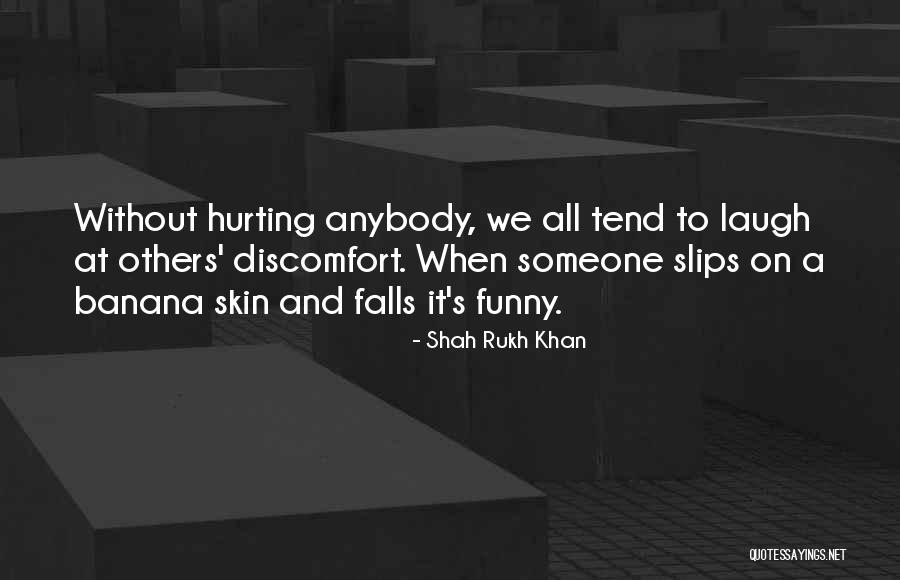 Lacassane Quotes By Shah Rukh Khan Lacassane Quotes By Shah Rukh Khan