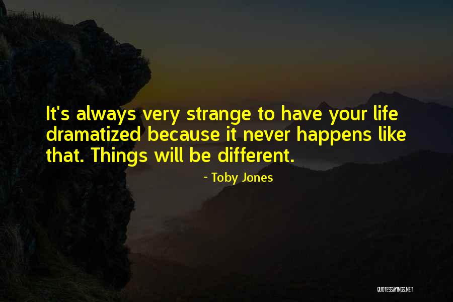 Lacasse Boots Quotes By Toby Jones Lacasse Boots Quotes By Toby Jones