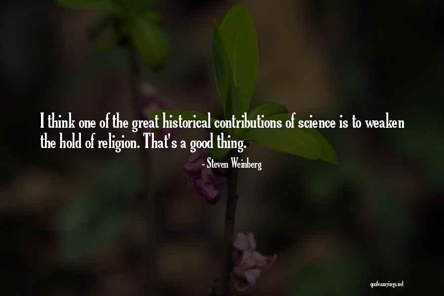 Lacavernadezunzu Quotes By Steven Weinberg Lacavernadezunzu Quotes By Steven Weinberg