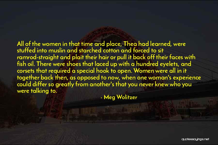 Laced Shoes Quotes By Meg Wolitzer Laced Shoes Quotes By Meg Wolitzer