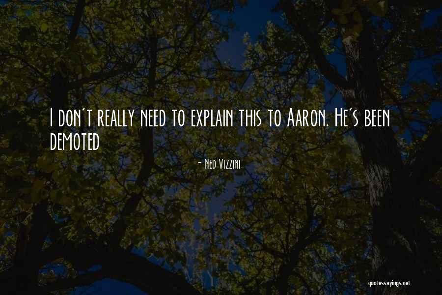 Laced Shoes Quotes By Ned Vizzini Laced Shoes Quotes By Ned Vizzini