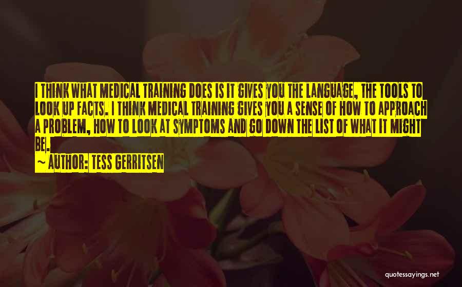 Lacedaemon City Quotes By Tess Gerritsen