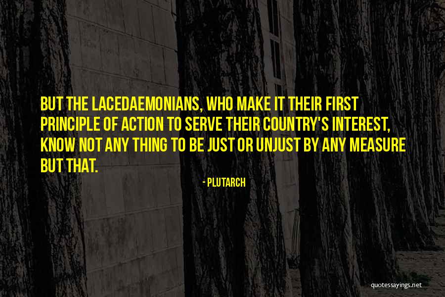 Lacedaemonians Quotes By Plutarch Lacedaemonians Quotes By Plutarch