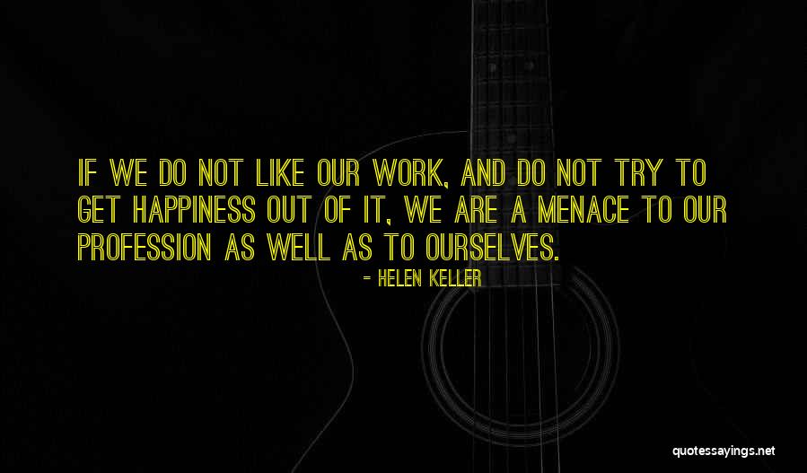Laceries Quotes By Helen Keller Laceries Quotes By Helen Keller
