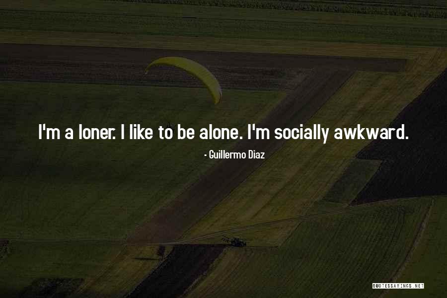 Lacerna Quotes By Guillermo Diaz Lacerna Quotes By Guillermo Diaz