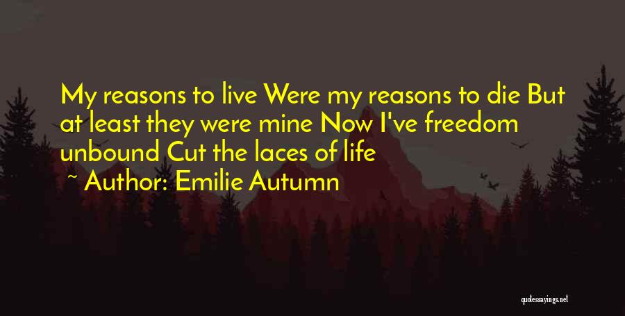 Laces Out Quotes By Emilie Autumn