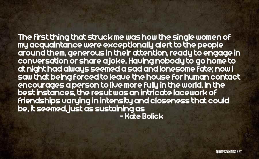 Lacework Quotes By Kate Bolick Lacework Quotes By Kate Bolick