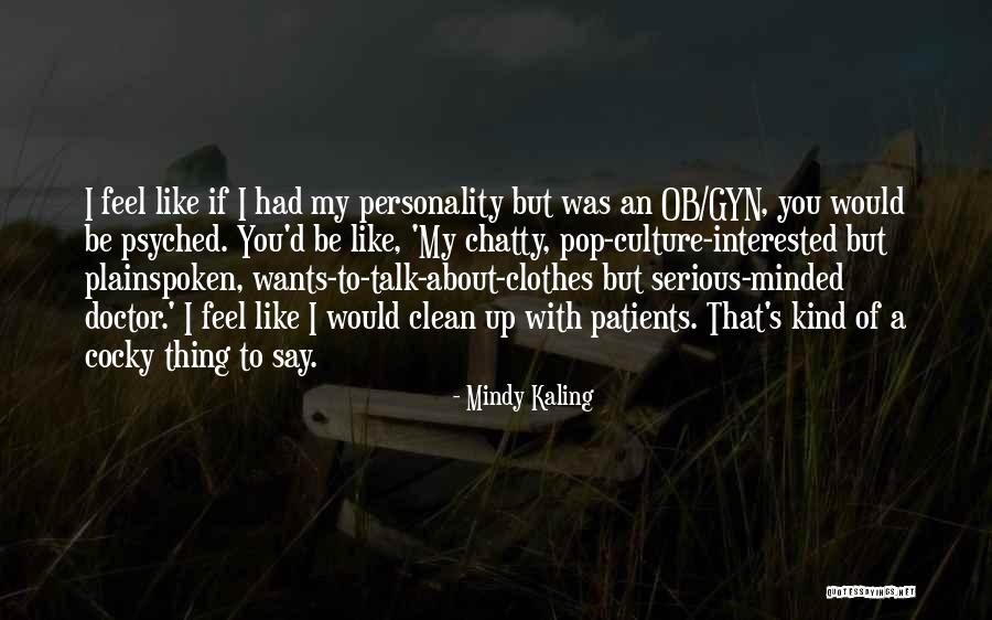 Lacework Security Quotes By Mindy Kaling Lacework Security Quotes By Mindy Kaling