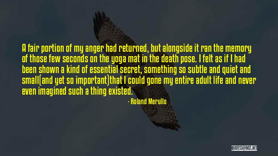 Lacework Security Quotes By Roland Merullo Lacework Security Quotes By Roland Merullo