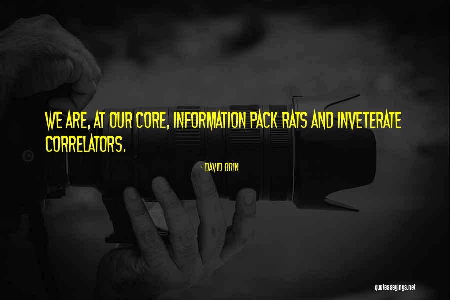 Lacey Burrows Quotes By David Brin