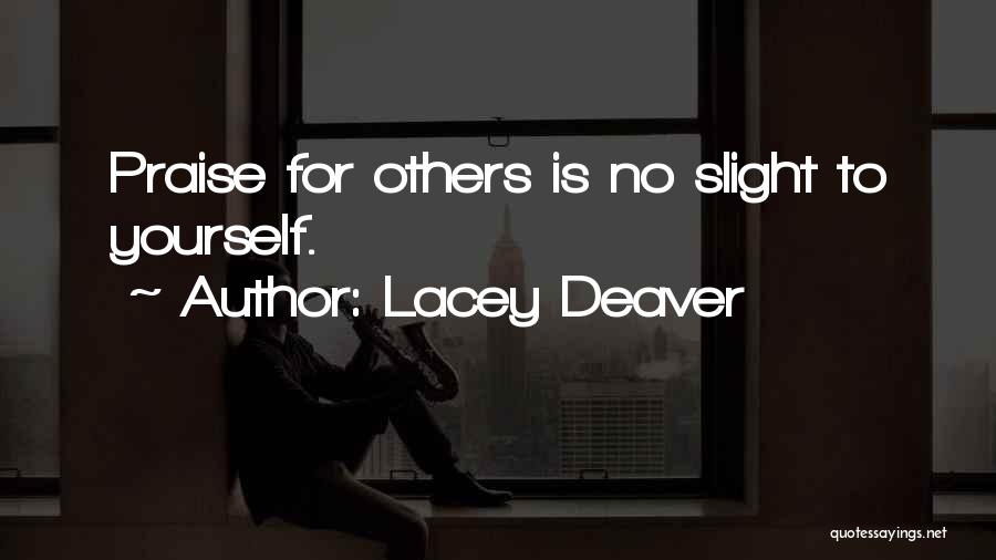 Lacey Deaver Quotes 487072