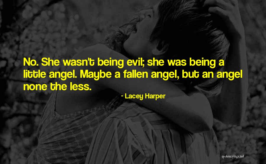 Lacey Harper Quotes 433207