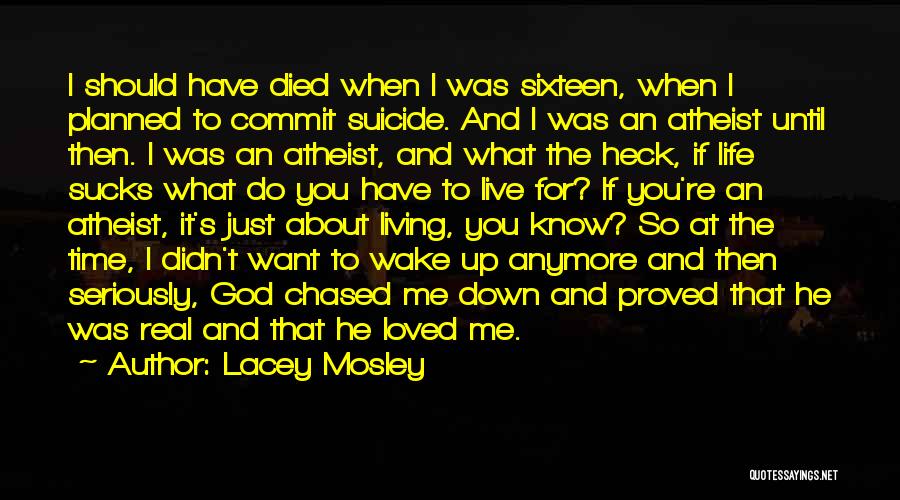 Lacey Mosley Quotes 1107026