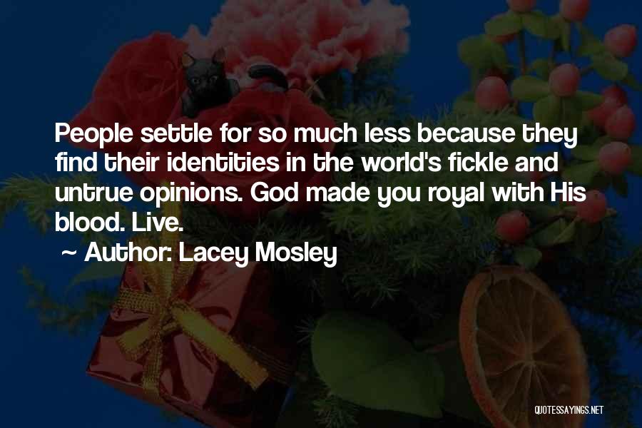 Lacey Mosley Quotes 190693