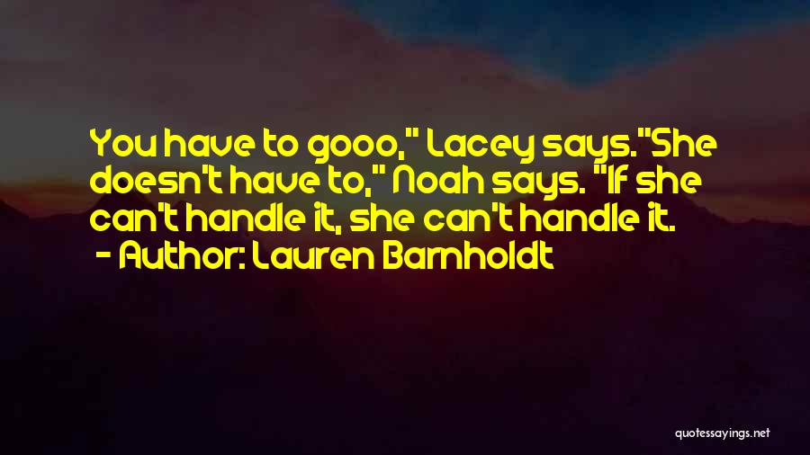 Lacey Quotes By Lauren Barnholdt
