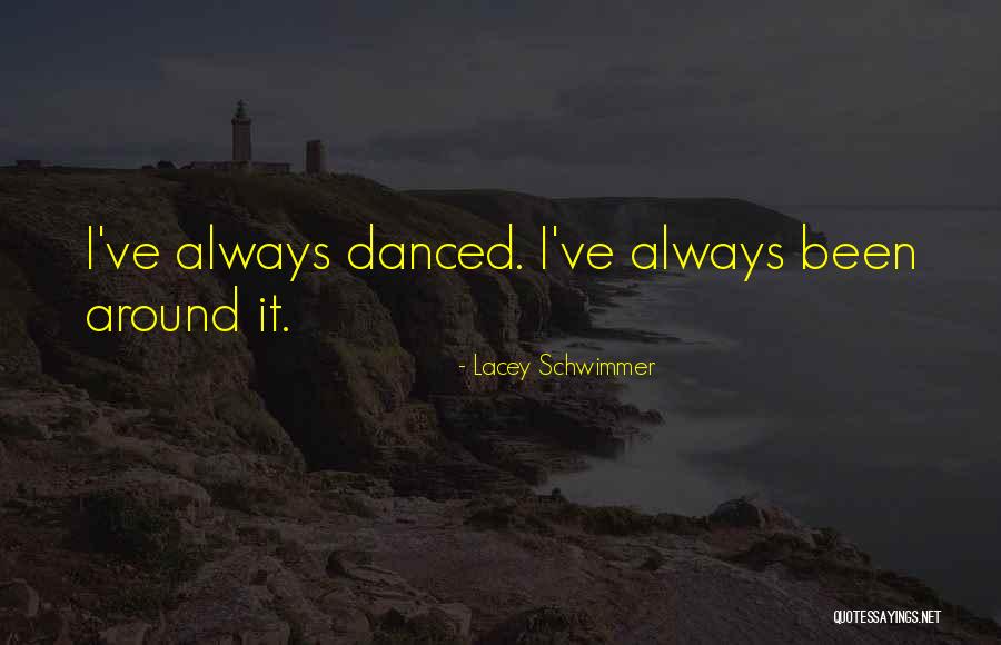 Lacey Schwimmer Quotes 1415260 Lacey Schwimmer Quotes 1415260