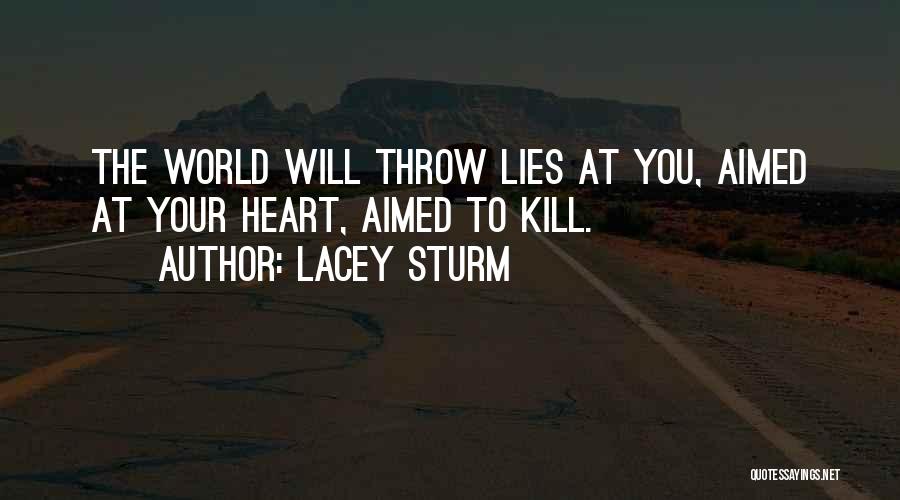 Lacey Sturm Quotes 1003253