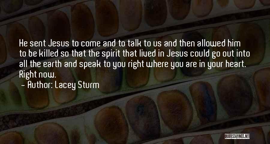 Lacey Sturm Quotes 1097379