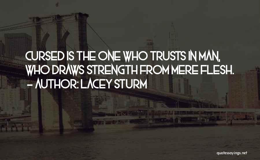 Lacey Sturm Quotes 1318337