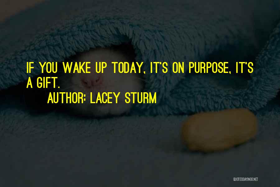 Lacey Sturm Quotes 1937140