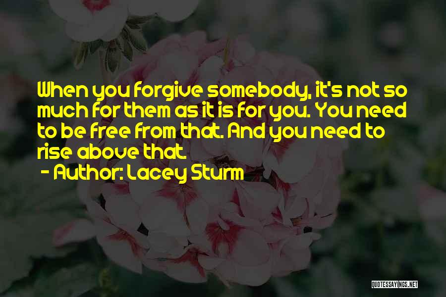 Lacey Sturm Quotes 2085394