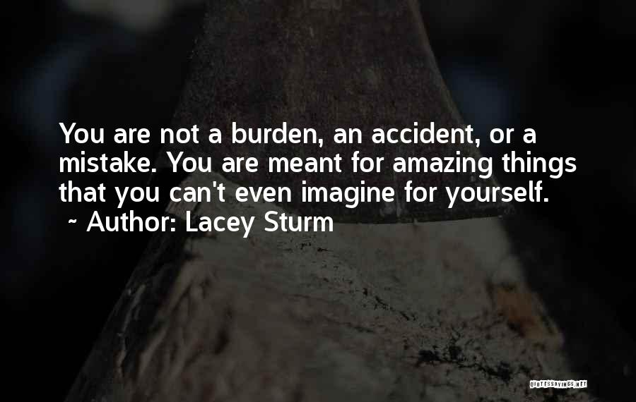 Lacey Sturm Quotes 684529