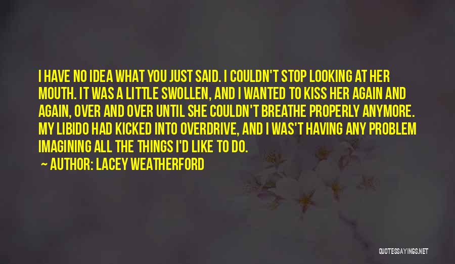 Lacey Weatherford Quotes 1653176