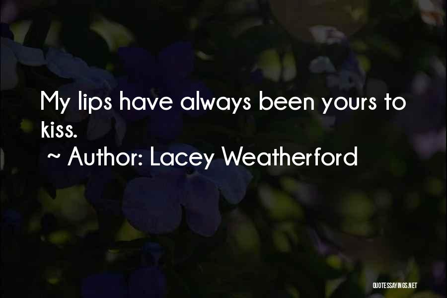 Lacey Weatherford Quotes 1924117