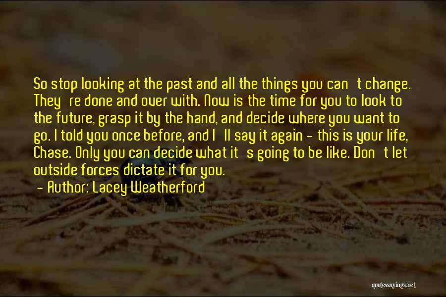 Lacey Weatherford Quotes 918662