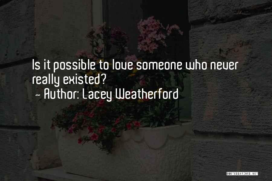 Lacey Weatherford Quotes 928039