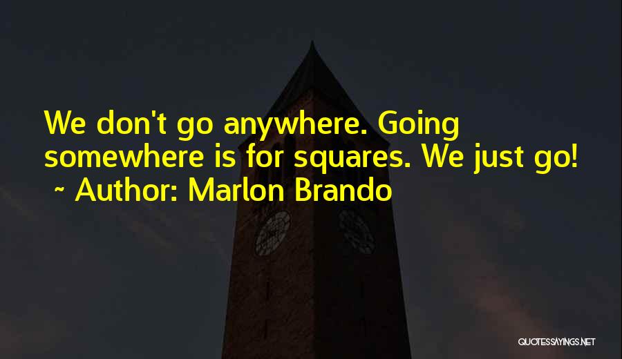 Lachanda Jenkins Quotes By Marlon Brando