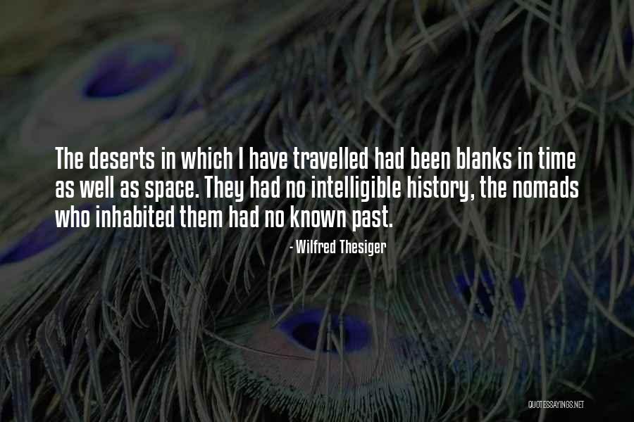 Lachasse Btra Quotes By Wilfred Thesiger Lachasse Btra Quotes By Wilfred Thesiger