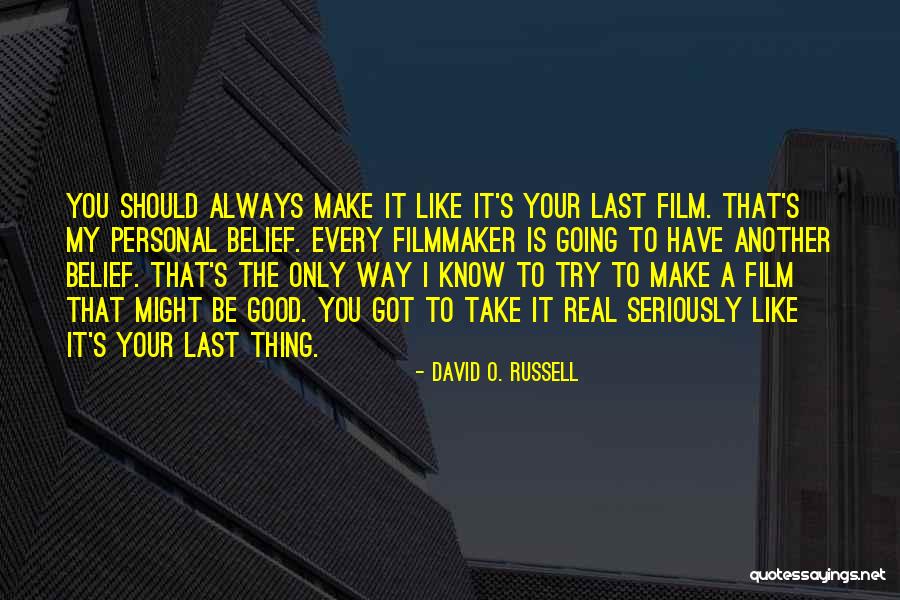 Lachasse Recrutement Quotes By David O. Russell Lachasse Recrutement Quotes By David O. Russell