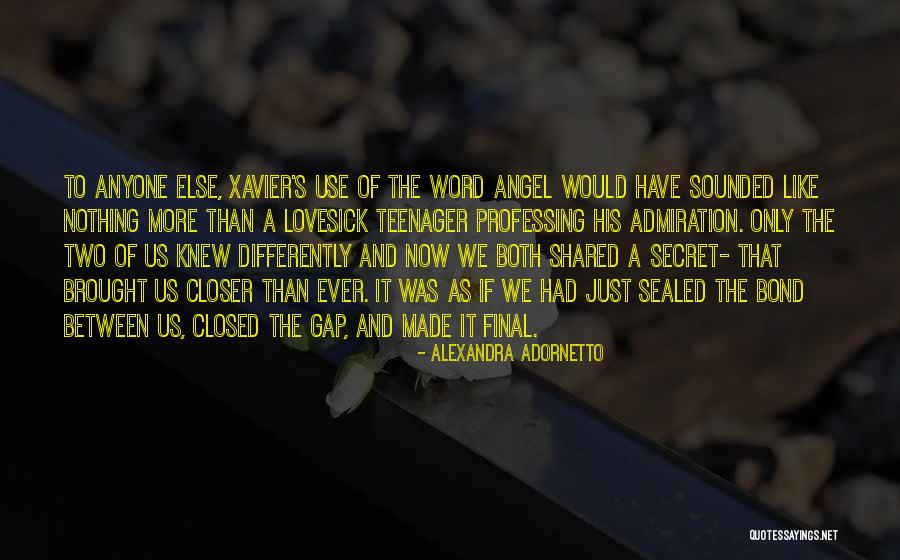 Lachaud Quotes By Alexandra Adornetto Lachaud Quotes By Alexandra Adornetto