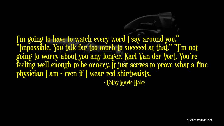 Lachen Om Quotes By Cathy Marie Hake Lachen Om Quotes By Cathy Marie Hake