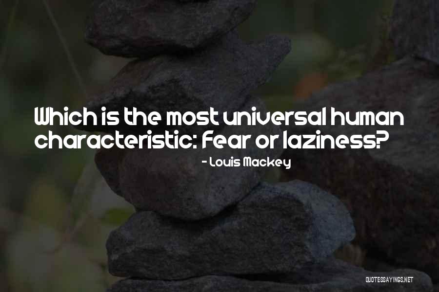 Lachensee Quotes By Louis Mackey Lachensee Quotes By Louis Mackey