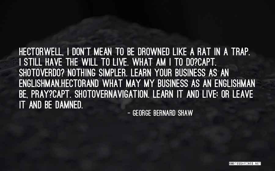 Lachey Family Quotes By George Bernard Shaw Lachey Family Quotes By George Bernard Shaw