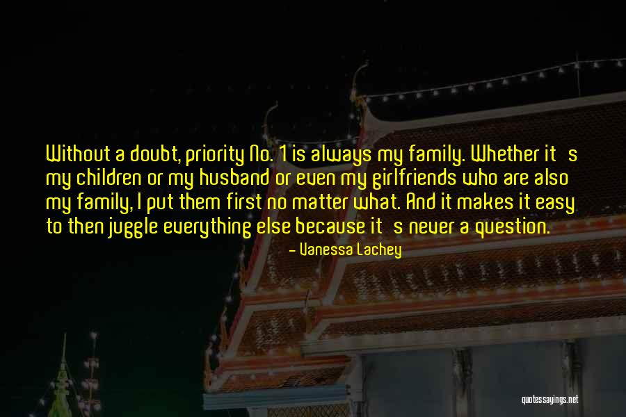 Lachey Family Quotes By Vanessa Lachey Lachey Family Quotes By Vanessa Lachey